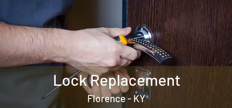 Lock Replacement Florence - KY